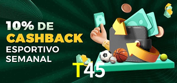 10% de bônus de cashback na T45